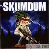 Skumdum - Skum of the Land