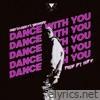 Skusta Clee - Dance With You - Single (feat. Yuri Dope) - Single