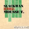 Reworks Mousse T. - EP