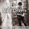 Slaid Cleaves - Wishbones