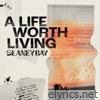 Slaney Bay - A Life Worth Living - EP