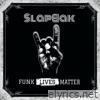 Funk Lives Matter