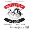 Slaughterhouse - Slaughterhouse (Bonus Track Version)