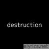 Destruction - EP
