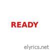 Ready - Single