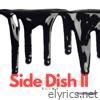 The Main Course: Side Dish II