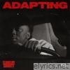 Adapting - Single
