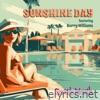 Sunshine Day (feat. Barry Williams) - Single