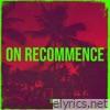 on recommence - Single