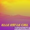 elle est le ciel - Single