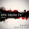 Epic Drum Fx, Vol. 2