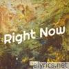 Right Now - Single