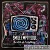 Smile Empty Soul - The Loss of Everything - EP