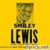 Smiley Lewis lyrics