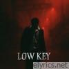 Low Key - Single