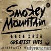 Smokey Mountain - Greatest Hits