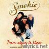 Smokie - From Wishes to Kisses