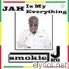 Jah Is My Everything