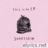 Snakeskin - This Is an EP