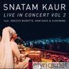 Live in Concert, Vol. 2 (feat. Grecco Buratto, Ram Dass & Sukhmani)