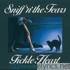 Sniff 'N' The Tears - Fickle Heart
