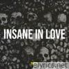 Insane in Love - Single