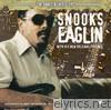 The Sonet Blues Story - Snooks Eaglin With His New Orleans Friends