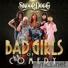 Snoop Dogg Presents: The Bad Girls of Comedy