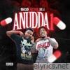 Anudda 1 (feat. Bbe Aj) - Single