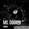 Ms. Cooker - Single