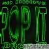 Pop It (Drop It) - Single