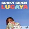 Soaky Siren - Lucaya - EP