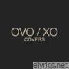 Ovo / Xo (Covers) - EP