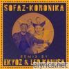 Koronika (Ekyoz & Leo Kamisa Remix) - Single