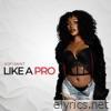 Like a Pro - Single