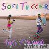 Sofi Tukker - That's It (I'm Crazy) - Single