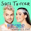 Sofi Tukker - Best Friend (feat. NERVO, The Knocks & Alisa Ueno) [The Remixes] - EP