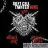 Tainted Love (Nathaniel Knows & Jameston Thieves Remix) - Single