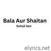 Bala Aur Shaitan - Single