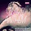 Travel Anthem - EP