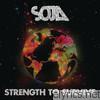 Soja - Strength to Survive