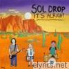 Sol Drop - It's Alright
