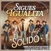 Sigues Igualita - Single