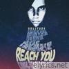 Reach You (2024 Remastered Version) - Single