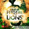 Feed 'Em to the Lions - EP