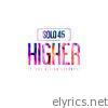 Higher (feat. JME & Vida Sunshyne) - Single