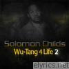 Wu-Tang 4 Life, Volume 2