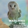 Watching You - Single