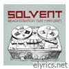 Solvent - Demonstration Tape (1997-2007)