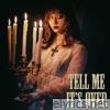 Tell Me It's Over - Single